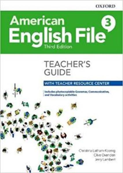 Picture of AMERICAN ENGLISH FILE 3 TEACHER´S GUIDE WITH TEACHER RESOURCE CENTER - 3RD ED.