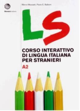 Imagem de LS A2 - CORSO INTERATTIVO DI LINGUA ITALIANA PER STRANIERI