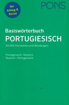 Imagem de PONS BASISWORTERBUCH PORTUGIESISCH - 50.000 STICHWORTER UND WENDUNGEN - PORTUGIESISCH-DEUTSCH / DEUTSCH-PORTUGIESISCH