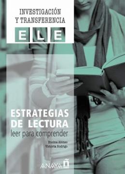 Imagem de INVESTIGACION Y TRANSFERENCIA ELE - ESTRATEGIAS DE LECTURA - LEER PARA COMPRENDER