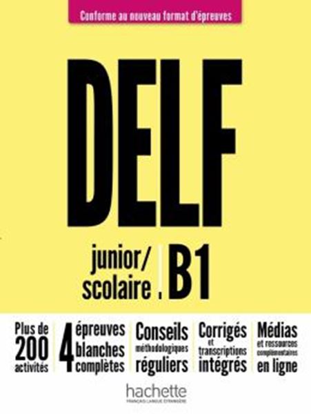 Picture of DELF B1 JUNIOR/SCOLAIRE - NOUVEAU FORMAT D´EPREUVES