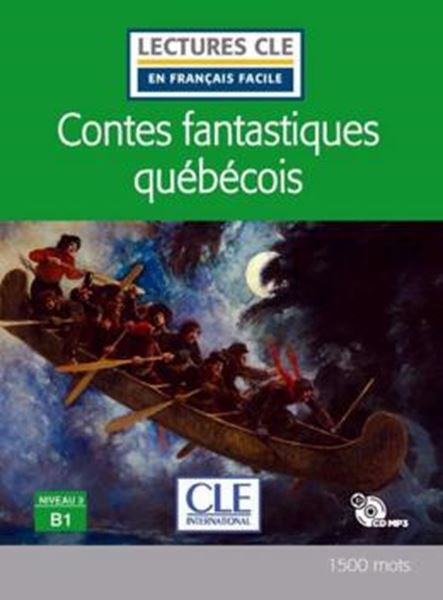 Picture of CONTES FANTASTIQUES QUEBECOIS - NIVEAU 3 B1 - LIVRE + CD