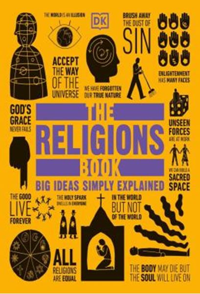 Picture of THE RELIGIONS BOOK - BIG IDEAS SIMPLY EXPLAINED
