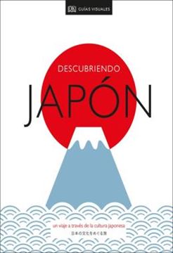 Imagem de DESCUBRIENDO JAPON - UN VIAJE A TRAVES DE LA CULTURA JAPONESA