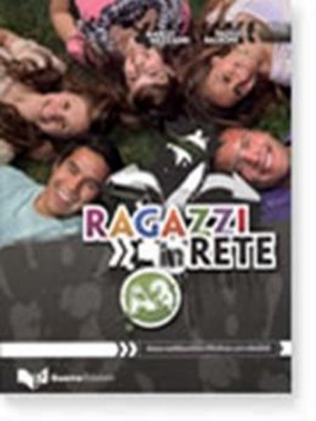 Picture of RAGAZZI IN RETE A2 - CORSO MULTIMEDIALE D´ITALIANO PER STRANIERI