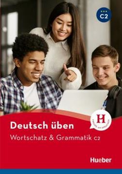 Imagem de DEUTSCH UBEN - WORTSCHATZ & GRAMMATIK C2 - BUCH