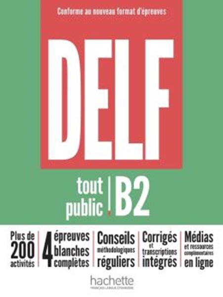 Picture of DELF TOUT PUBLIC B2 - NOUVEAU FORMAT D´EPREUVES - LIVRE DE L´ELEVE