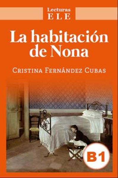 Picture of LA HABITACION DE NONA - NIVEL B1 - LECTURAS ELE