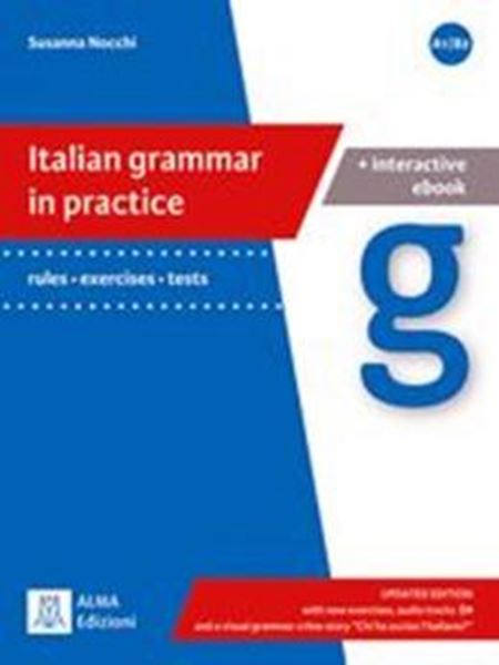 Picture of ITALIAN GRAMMAR IN PRACTICE (A1 /B2) - LIBRO + EBOOK INTERATTIVO - EDIZIONE AGGIORNATA
