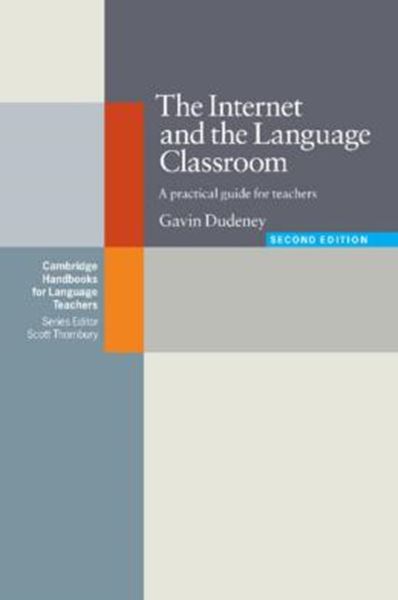 Picture of INTERNET AND THE LANGUAGE CLASSROOM SECOND EDITION