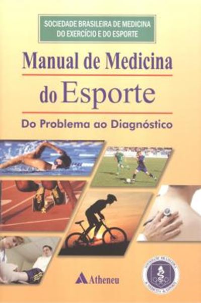 Picture of MANUAL DE MEDICINA DO ESPORTE DO PROBLEMA AO DIAGNOSTICO 