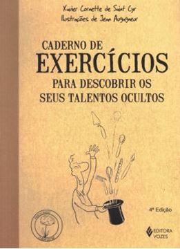 Imagem de CADERNO DE EXERCICIOS PARA DESCOBRIR OS SEUS TALENTOS OCULTOS - 4ª ED