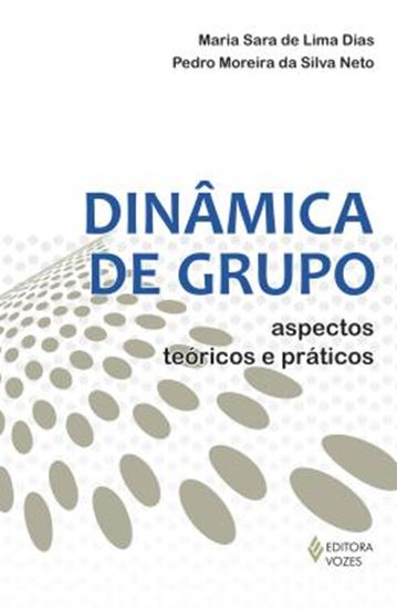 Picture of DINAMICA DE GRUPO - ASPECTOS TEORICOS E PRATICOS