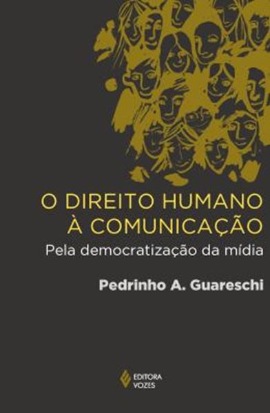 Picture of O DIREITO HUMANO À COMUNICAÇÃO