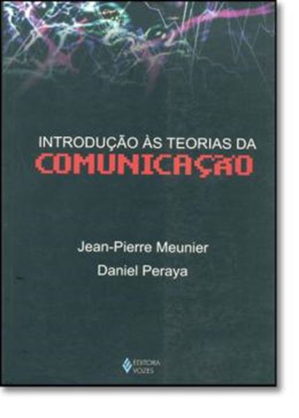 Picture of INTRODUCAO AS TEORIAS DA COMUNICACAO