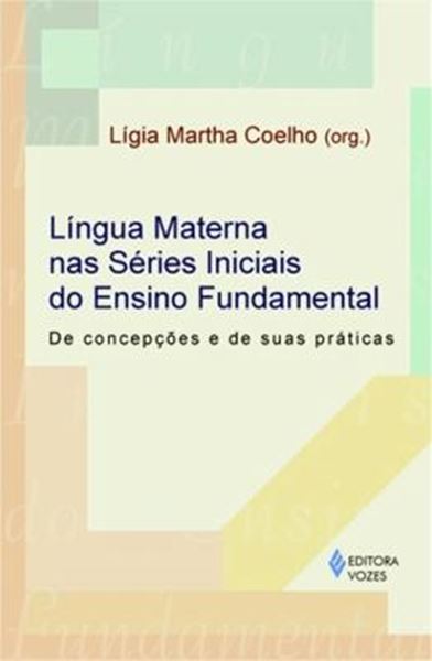 Picture of LINGUA MATERNA NAS SERIES INICIAIS DO ENSINO FUNDAMENTAL