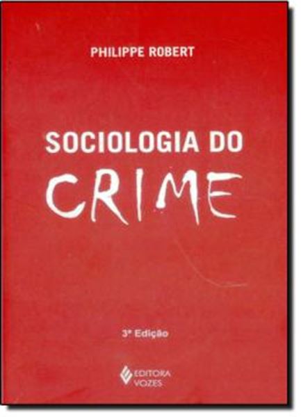 Picture of SOCIOLOGIA DO CRIME - 3ªED