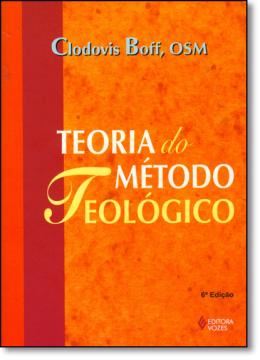 Imagem de TEORIA DO METODO TEOLOGICO - 6ªED