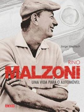 Imagem de RINO MALZONI - UMA VIDA PARA O AUTOMÓVEL