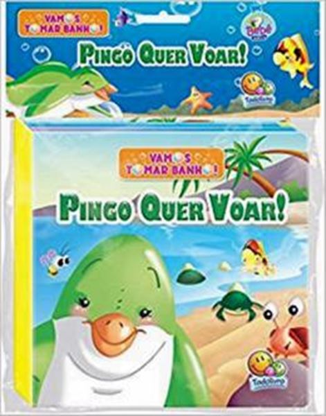 Picture of VAMOS TOMAR BANHO III  PINGO QUER VOAR