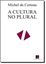 Imagem de A CULTURA NO PLURAL