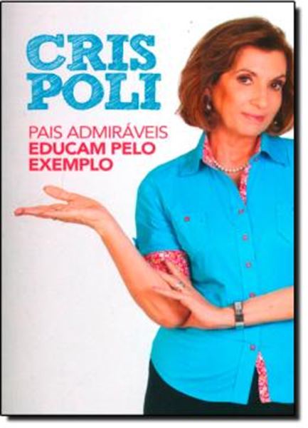Picture of PAIS ADMIRAVEIS EDUCAM PELO EXEMPLO