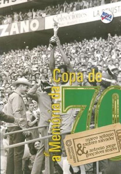 Picture of A MEMORIA DA COPA DE 70