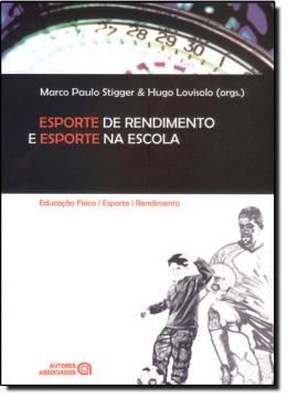 Imagem de ESPORTE DE RENDIMENTO E ESPORTE NA ESCOLA