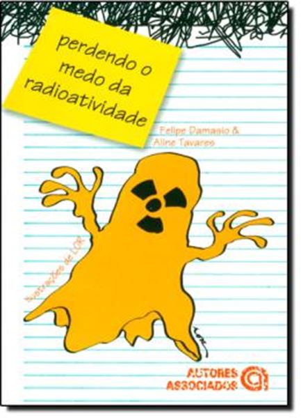 Picture of PERDENDO O MEDO DA RADIOATIVIDADE