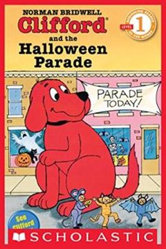 Imagem de SCHOLASTIC READER LEVEL 1 - CLIFFORD AND THE HALLOWEEN PARADE