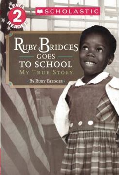 Imagem de SCHOLASTIC READER LEVEL 2 - RUBY BRIDGES GOES TO SCHOOL- MY TRUE STORY