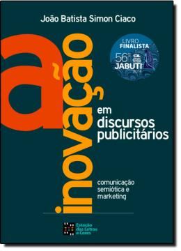 Imagem de INOVACAO EM DISCURSOS PUBLICITARIOS