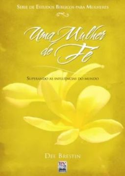Imagem de UMA MULHER DE FE