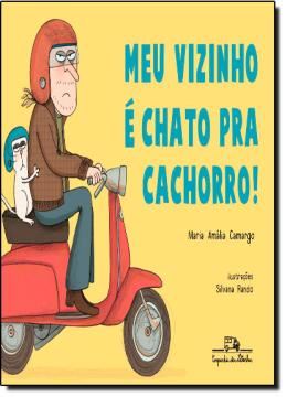 Imagem de MEU VIZINHO E CHATO PRA CACHORRO