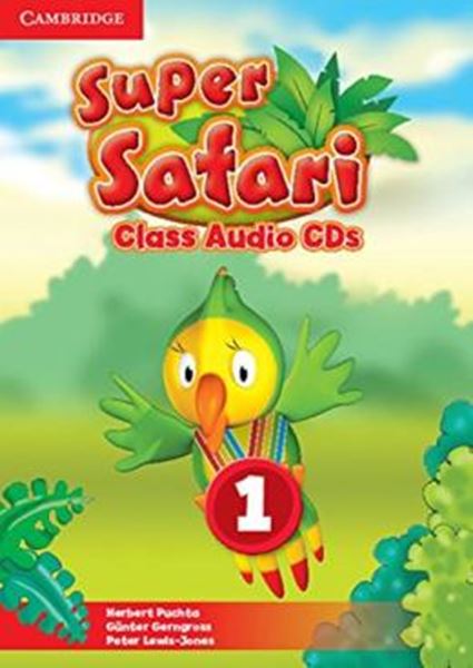 Picture of SUPER SAFARI BRITISH ENGLISH 1 CLASS AUDIO CDS - 1ST ED