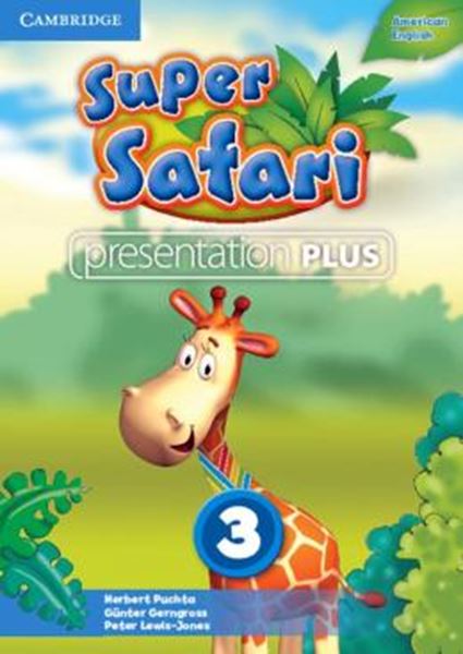 Picture of SUPER SAFARI AMERICAN ENGLISH 3 PRESENTATION PLUS DVD-ROM - 1ST ED