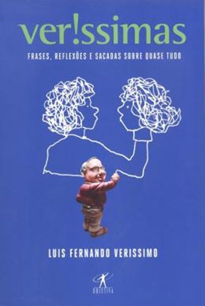 Picture of VERISSIMAS - FRASES, REFLEXOES E SACADAS SOBRE QUASE TUDO - 1ª ED