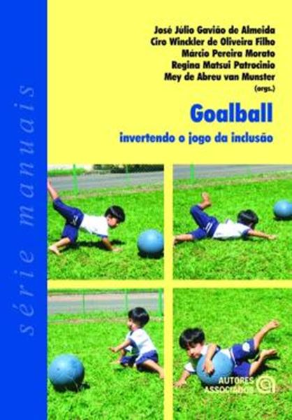 Picture of GOALBALL - INVERTENDO O JOGO DA INCLUSAO