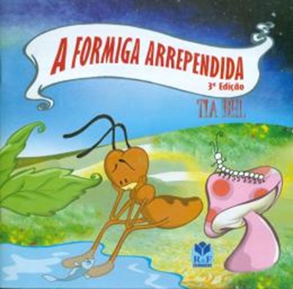 Picture of A FORMIGA ARREPENDIDA
