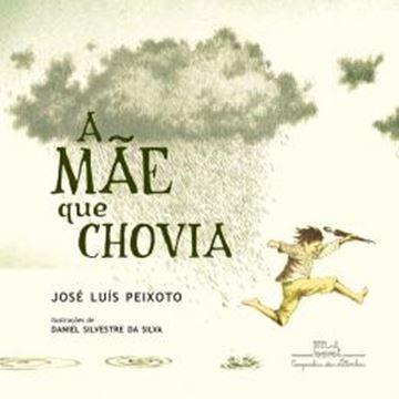 Imagem de A MAE QUE CHOVIA