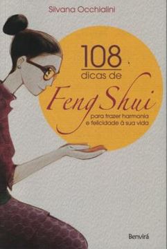 Imagem de 108 DICAS DE FENG SHUI PARA TRAZER HARMONIA E FELICIDADE A SUA VIDA