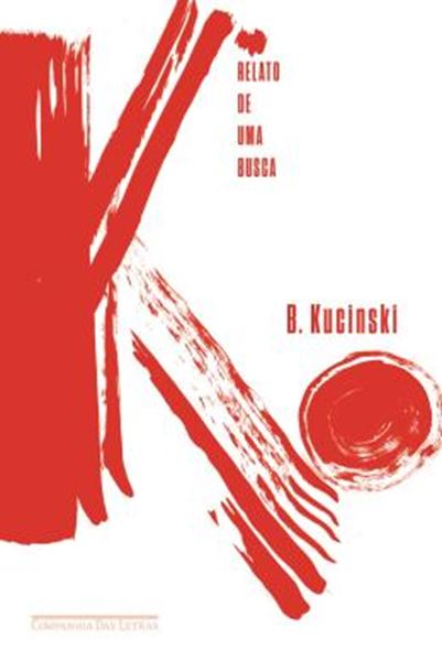 Picture of K - RELATO DE UMA BUSCA - 3ª ED