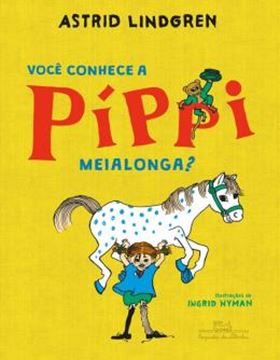 Imagem de VOCE CONHECE A PIPPI MEIALONGA