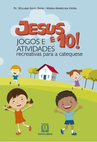 Picture of JESUS É 10! - MANUAL DE JOGOS - 7ª ED