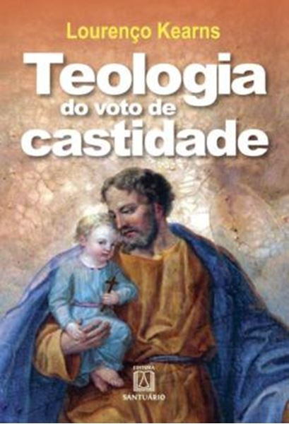 Picture of TEOLOGIA DO VOTO DE CASTIDADE