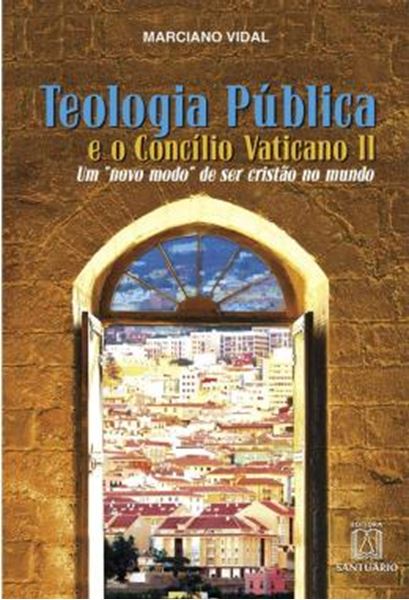 Picture of TEOLOGIA PUBLICA E O CONCILIO VATICANO II