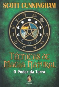 Imagem de TECNICAS DE MAGIA NATURAL - O PODER DA TERRA