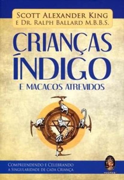 Picture of CRIANCAS INDIGOS - E MACACOS ATREVIDOS