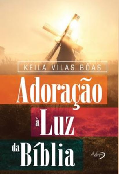 Picture of ADORACAO A LUZ DA BIBLIA