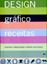 Imagem de DESIGN GRAFICO - RECEITAS - 2ª ED